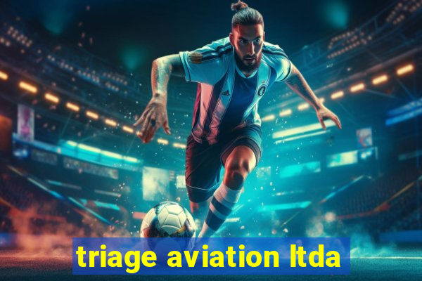 triage aviation ltda